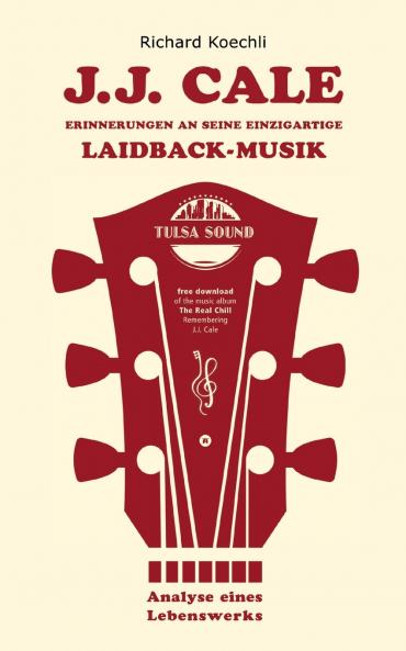 J.J. Cale - Erinnerungen an seine einzigartige Laidback-Musik