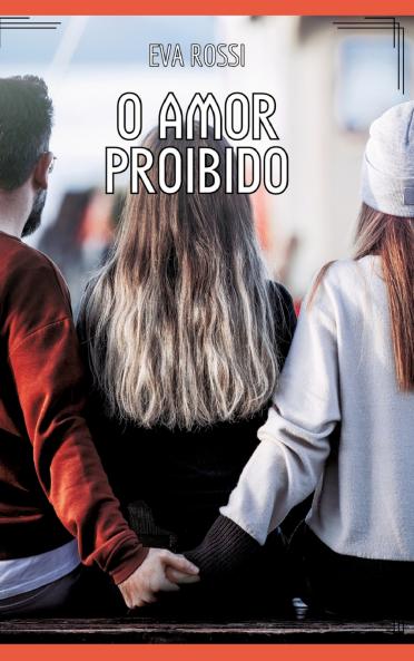 O Amor Proibido