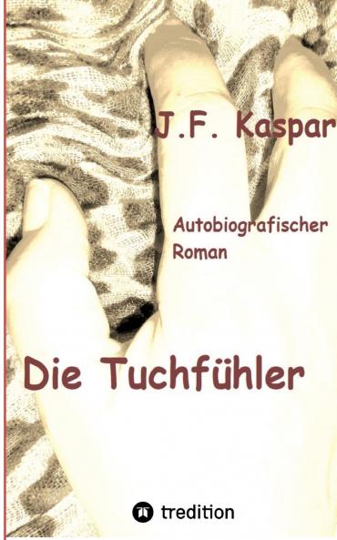 Die Tuchfühler