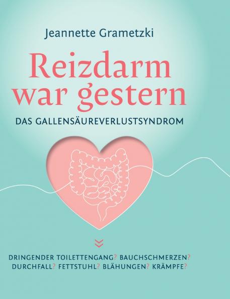 Reizdarm war gestern