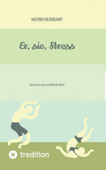 Er sie Stress