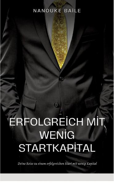 Erfolgreich mit wenig Startkapital