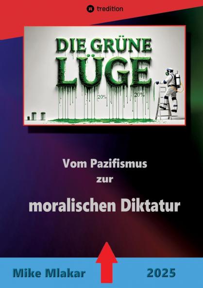 Die grüne Lüge