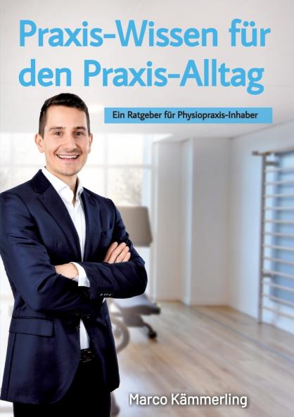 Praxis-Wissen für den Praxis-Alltag