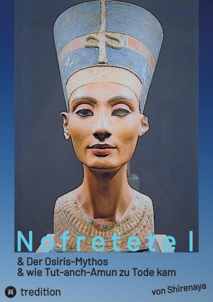 Nofretete  Nefertiti  Echnaton