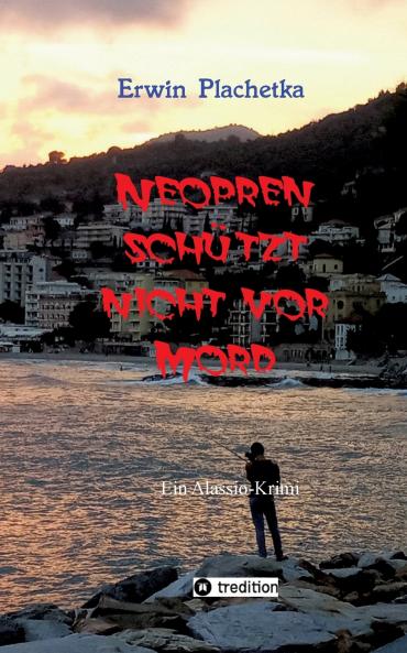 Neopren schützt nicht vor Mord