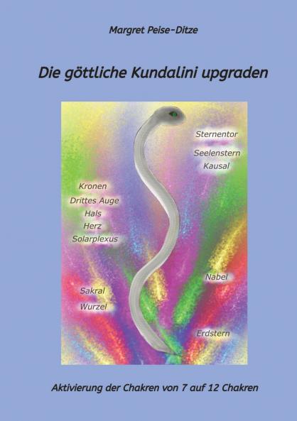 Die göttliche Kundalini upgraden