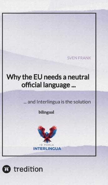 Why the EU needs a neutral official language ...
