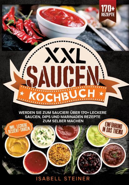 XXL Saucen Kochbuch