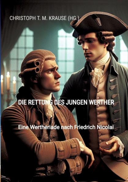 Die Rettung des jungen Werther