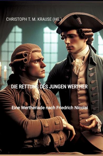 Die Rettung des jungen Werther