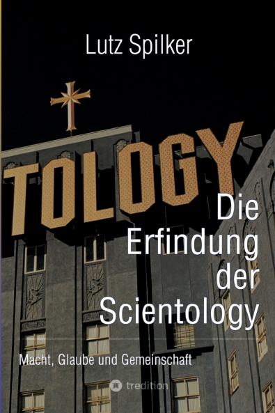 Die Erfindung der Scientology