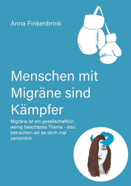 Menschen mit Migräne sind Kämpfer