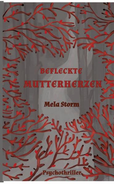 Befleckte Mutterherzen