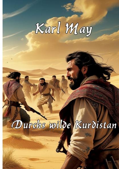 Durchs wilde Kurdistan