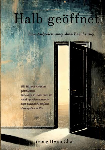 Halb geöffnet