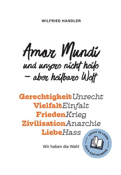 Amor Mundi und unsere nicht heile - aber heilbare Welt