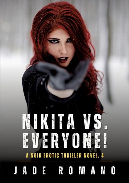 Nikita vs. Everyone!