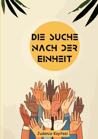 Die Suche nach der Einheit