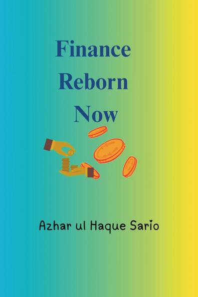 Finance Reborn Now
