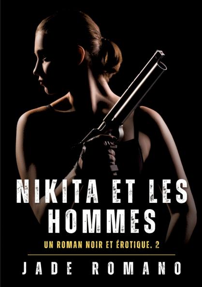 Nikita et les hommes