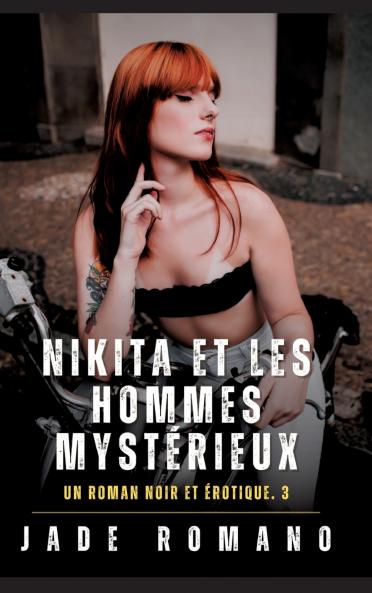 Nikita et les Hommes Mystérieux