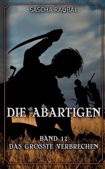 Das größte Verbrechen