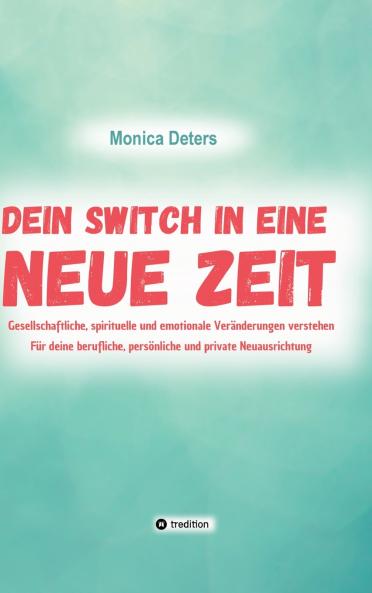 DEIN SWITCH IN EINE NEUE ZEIT