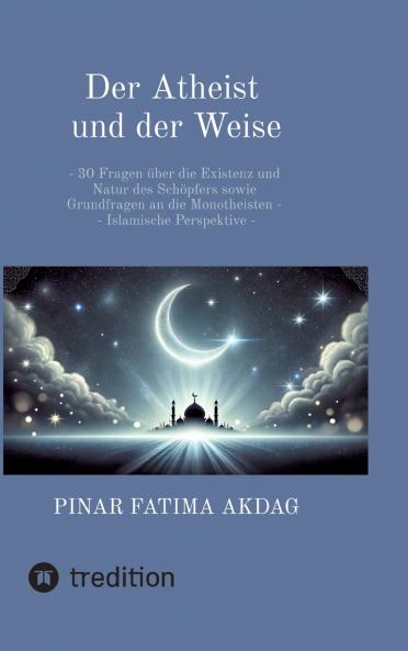 Der Atheist und der Weise