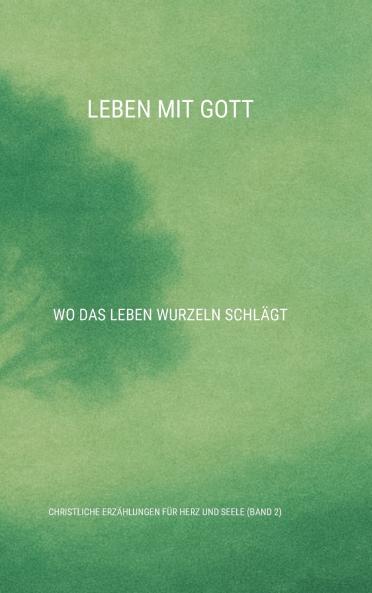 Leben mit Gott
