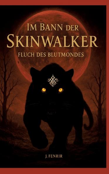 Im Bann der Skinwalker 3