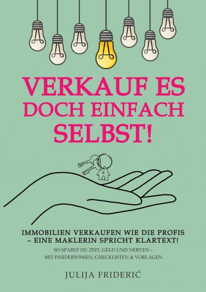 Verkauf es doch einfach selbst!