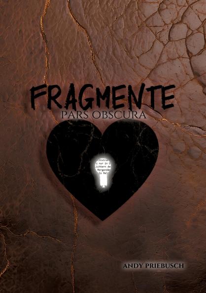 Fragmente - pars obscura