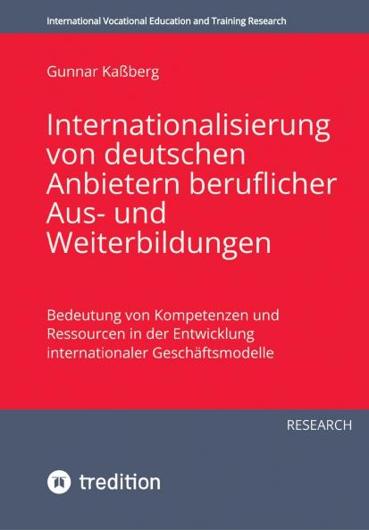 Internationalisierung von deutschen Anbietern  beruflicher Aus- und  Weiterbildungen