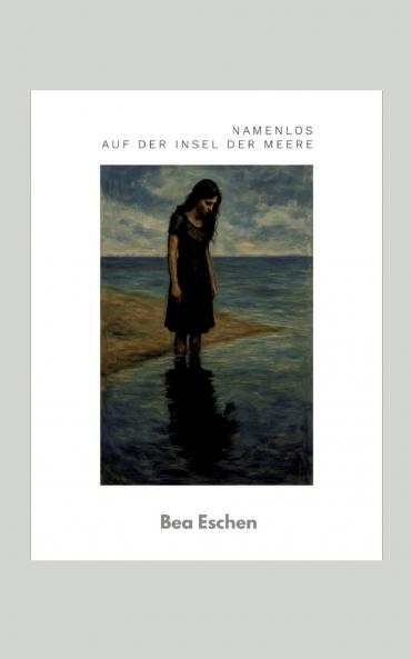 Namenlos auf der Insel der Meere