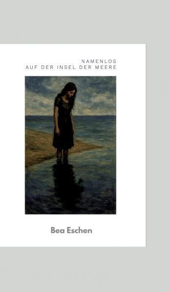 Namenlos auf der Insel der Meere