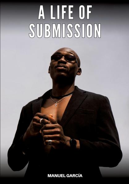 A Life of Submission