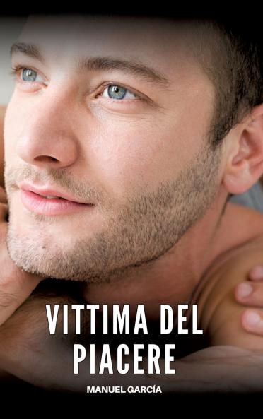 Vittima del Piacere