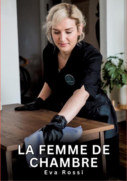 La Femme de Chambre