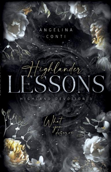 HIGHLANDER LESSONS