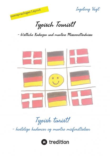 Typisch Tourist! Typisk turist!