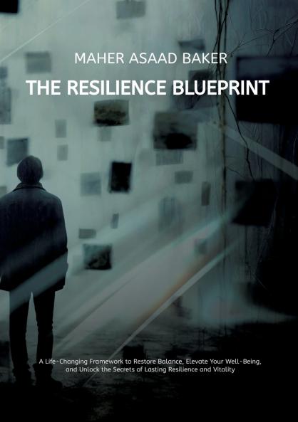 The Resilience Blueprint