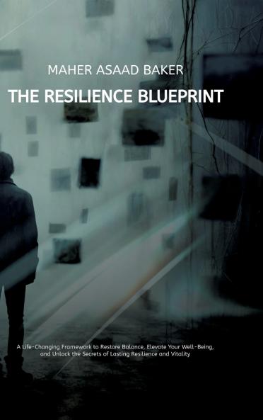 The Resilience Blueprint