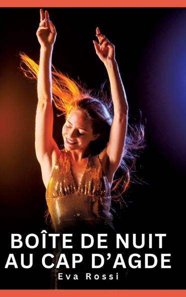 Boîte de nuit au cap d'Agde