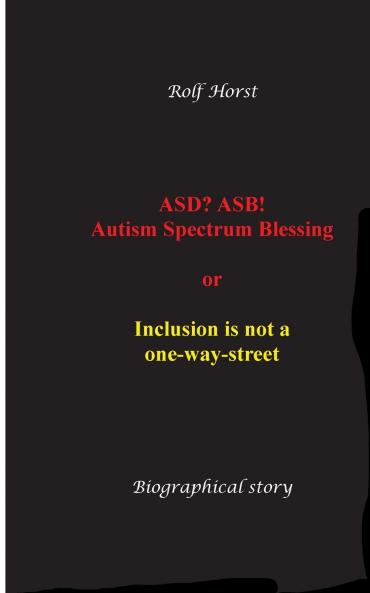 ASD? ASB! Autism Spectrum Blessing