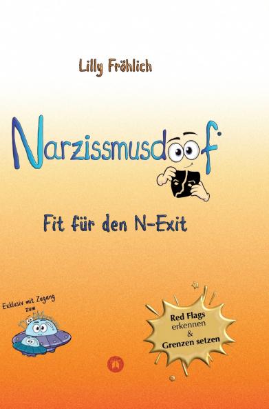 Narzissmusdoof - der doofe Ratgeber um Red Flags zu erkennen Gaslighting zu entlarven frei zu werden