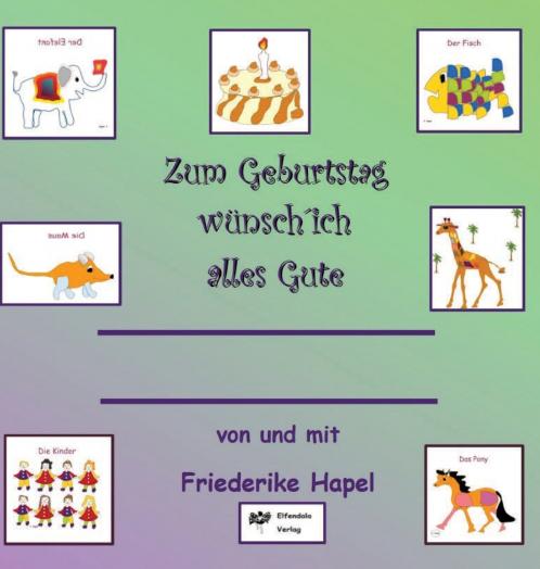 Zum Geburtstag wünsch´ ich alles Gute
