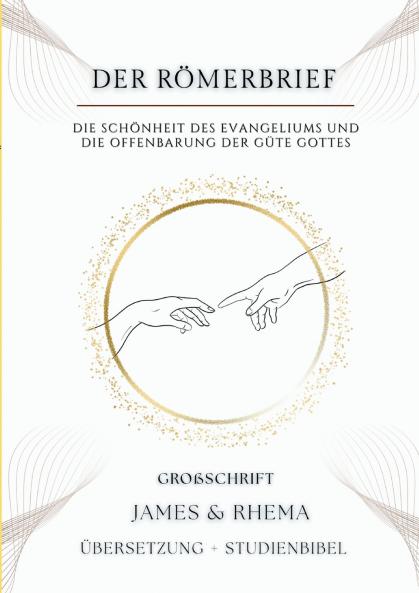 Der Römerbrief (Großschrift) - Studienbibel