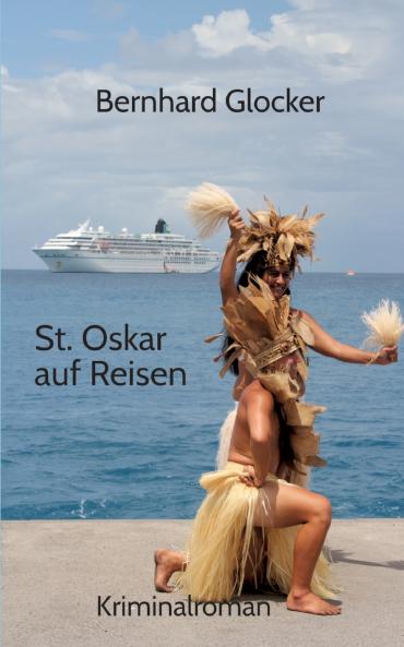 St. Oskar auf Reisen