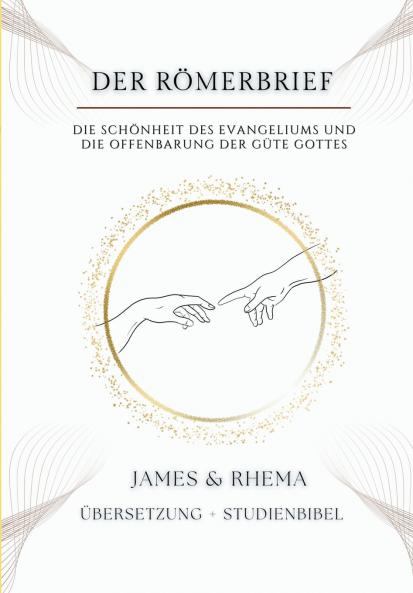 Der Römerbrief - Rhema Studienbibel